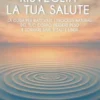 Risveglia La Tua Salute