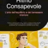 Ritmo Consapevole: L'arte dell'equilibrio e del benessere interiore