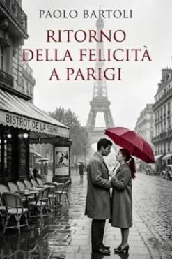 Ritorno della felicità a Parigi