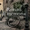 Ritratti di memoria