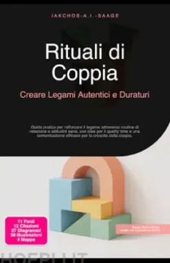 Rituali di Coppia: Creare Legami Autentici e Duraturi