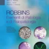 ROBBINS Elementi di Patologia e di Fisiopatologia