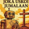 Robotti, joka uskoi Jumalaan