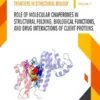 Role of Molecular Chaperones on Structural Folding, Biological Functions, and Drug Interactions of Client Proteins
