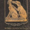 Roma Canes Mundi