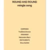 ROUND AND ROUND mingle game song
