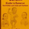 Safi, Isaac, Sarah ... Kinder in Kamerun