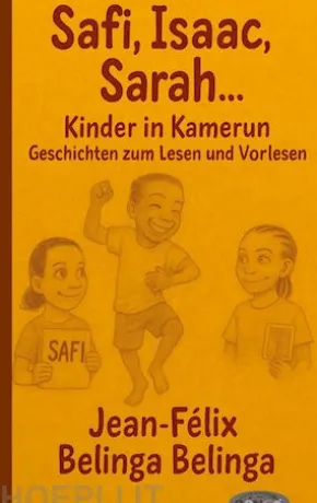 Safi, Isaac, Sarah ... Kinder in Kamerun