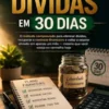 Saia das Dívidas em 30 Dias