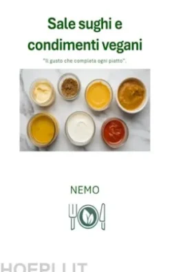 Salse sughi e condimenti vegani: “Collana Terra vegan di Nemo – Vol. 6”