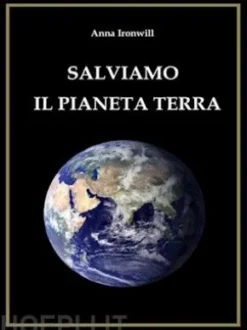 Salviamo Il Pianeta Terra