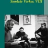 Samlede Verker, VIII