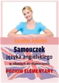 Samouczek jezyka angielskiego w zdaniach do tlumaczenia