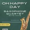 Saxophone Quartet "Oh Happy Day" score & parts