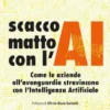 Scacco matto con l'AI