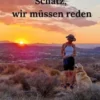 Schatz, wir müssen reden