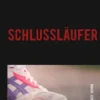 Schlussläufer