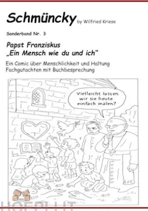 Schmüncky - Papst Franziskus - Sonderband Nr. 3