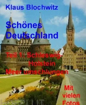 Schönes Deutschland.Teil I