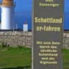 Schottland er-fahren