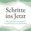 Schritte ins Jetzt