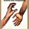 Schuld und Vergebung
