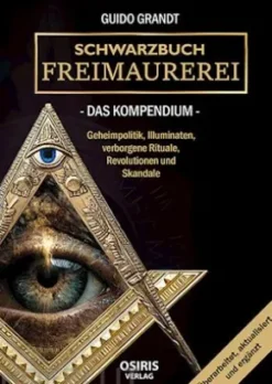 Schwarzbuch Freimaurerei - Das Kompendium