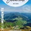 Schwarzwald - Der Süden – HeimatMomente