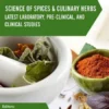 Science of Spices & Culinary Herbs: Latest Laboratory, Pre-clinical, and Clinical Studies: Volume 6