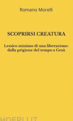 Scoprirsi creatura