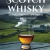 Scotch Whisky - Herstellung und Geschichte