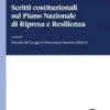 Scritti costituzionali sul Piano Nazionale di Ripresa e Resilienza - e-Book