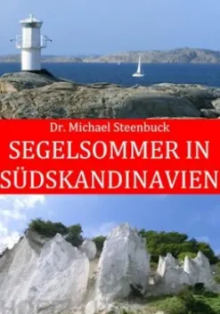 Segelsommer in Südskandinavien