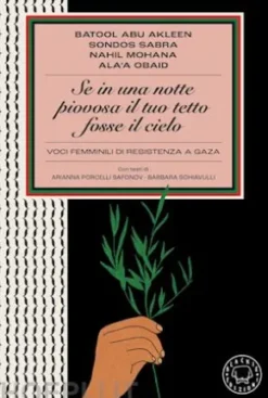 Se in una notte piovosa il tuo tetto fosse il cielo