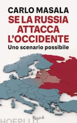 Se la Russia attacca l'Occidente
