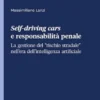 Self-driving cars e responsabilità penale - e-Book