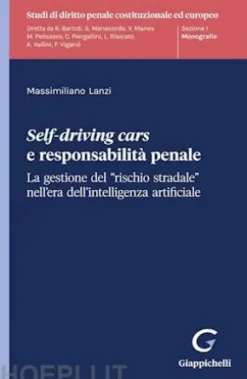 Self-driving cars e responsabilità penale - e-Book