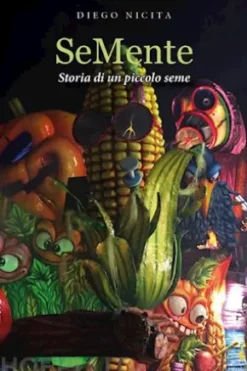 SeMente. Storia di un piccolo seme