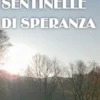 Sentinelle di speranza