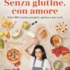 Senza glutine, con amore