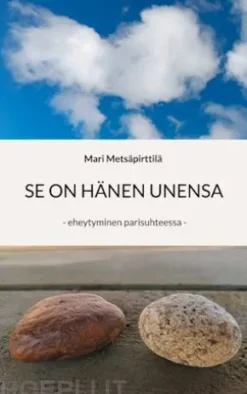 Se on hänen unensa