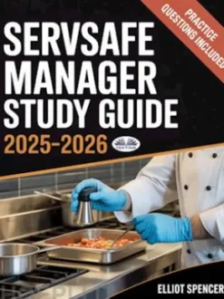 ServSafe Manager Exam Prep 2025–2026