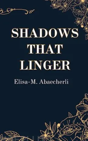 Shadows That Linger