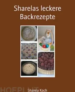 Sharelas leckere Backrezepte