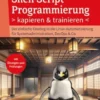 Shell Script Programmierung kapieren und trainieren