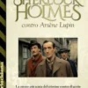 Sherlock Holmes contro Arsène Lupin