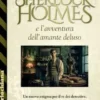 Sherlock Holmes e l'avventura dell'amante deluso