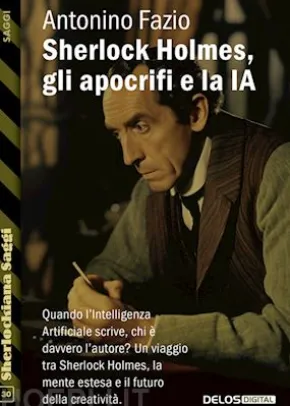 Sherlock Holmes, gli apocrifi e la IA
