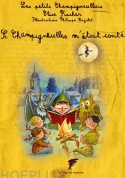 Si Champigneulles m'était conté
