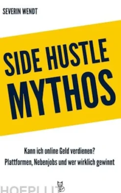 Side Hustle Mythos